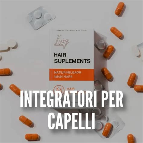 Infografica sui principali integratori per capelli e i loro benefici