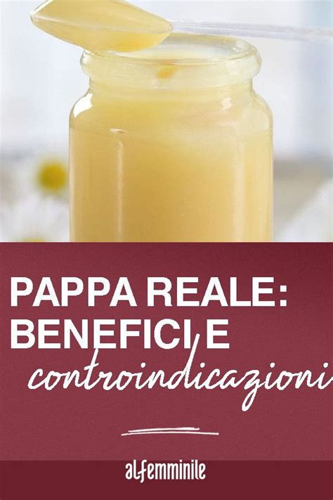 Schema riassuntivo dei benefici e controindicazioni della pappa reale