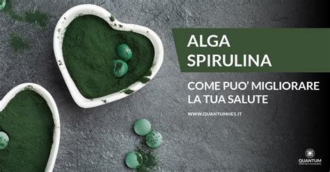 Benefici della spirulina per la salute