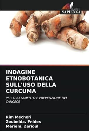 Avvertenze e precauzioni sull'uso della curcuma